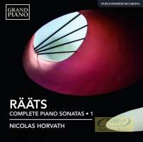 Rääts: Complete Piano Sonatas Vol. 1